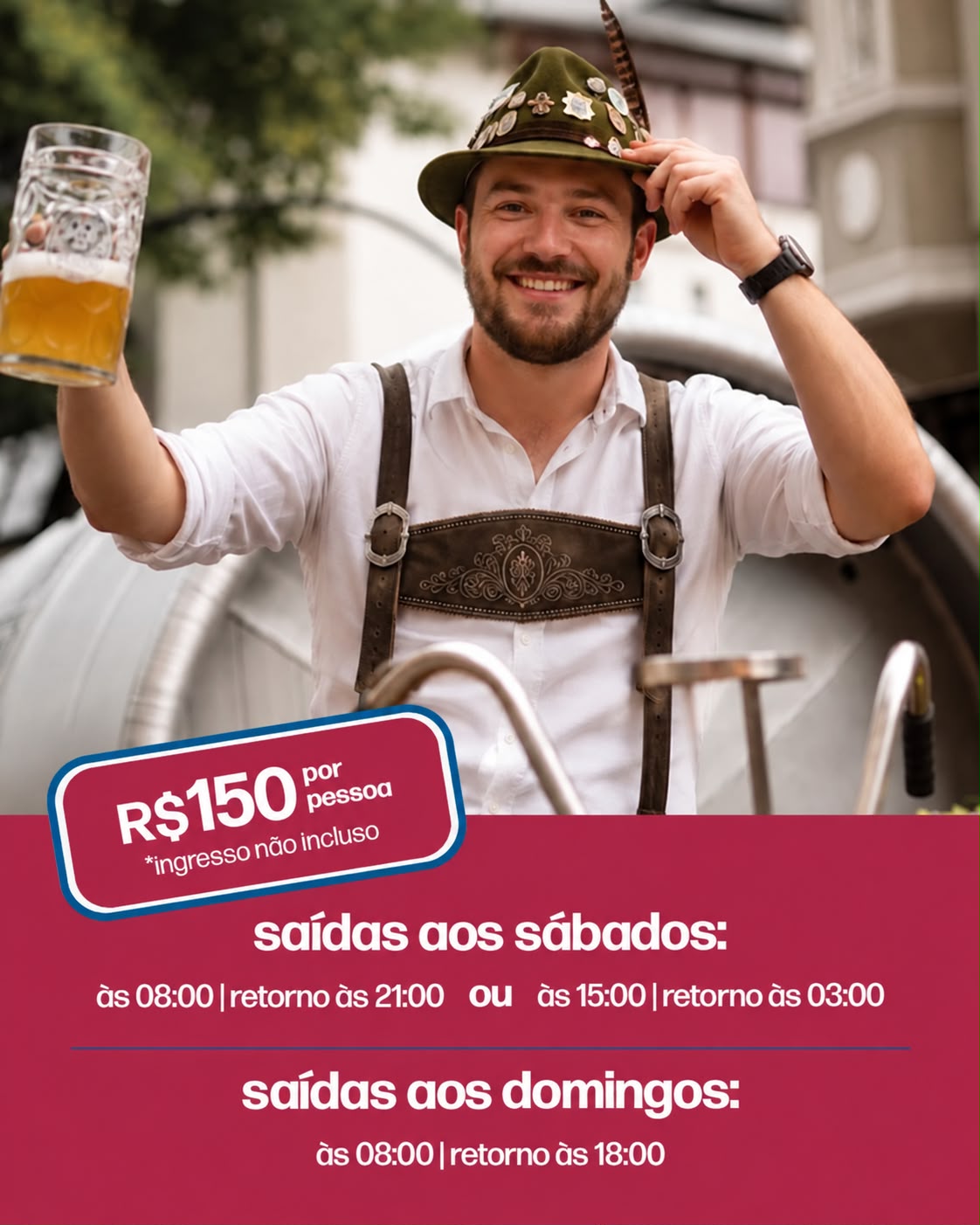 Peça da campanha da Lua Tur para a Oktoberfest de Blumenau, com preço e horários de saída